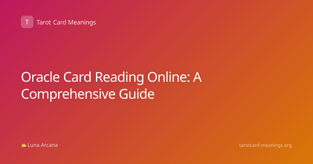 Oracle Card Reading Online: A Comprehensive Guide