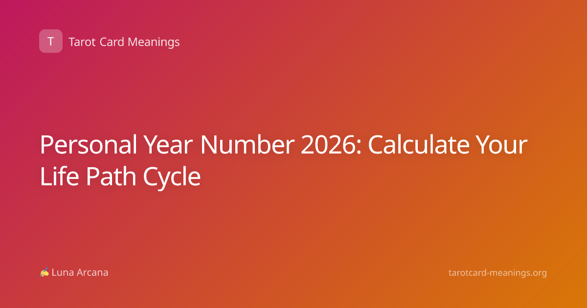 Personal Year Number 2026: Calculate Your Life Path Cycle