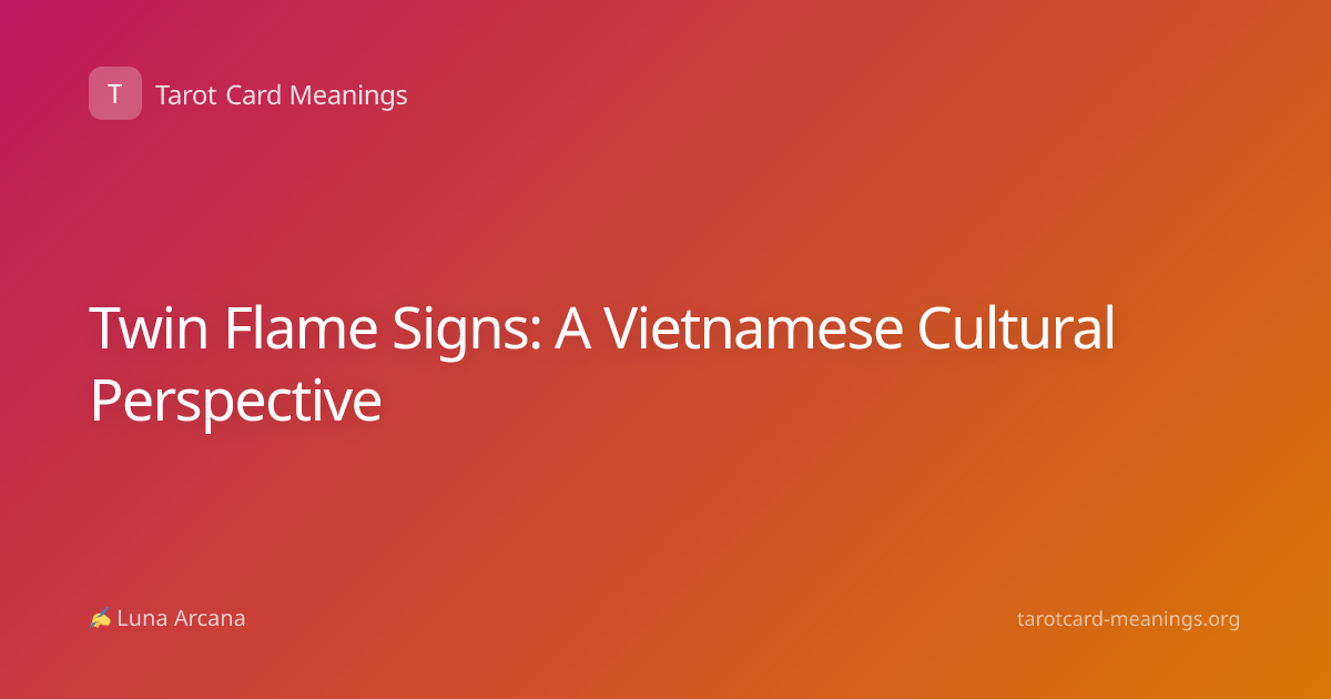 Twin Flame Signs: A Vietnamese Cultural Perspective