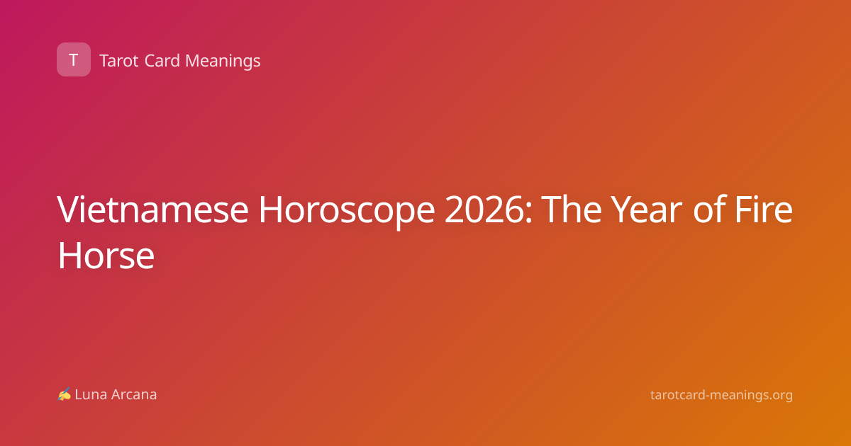Vietnamese Horoscope 2026: The Year of Fire Horse