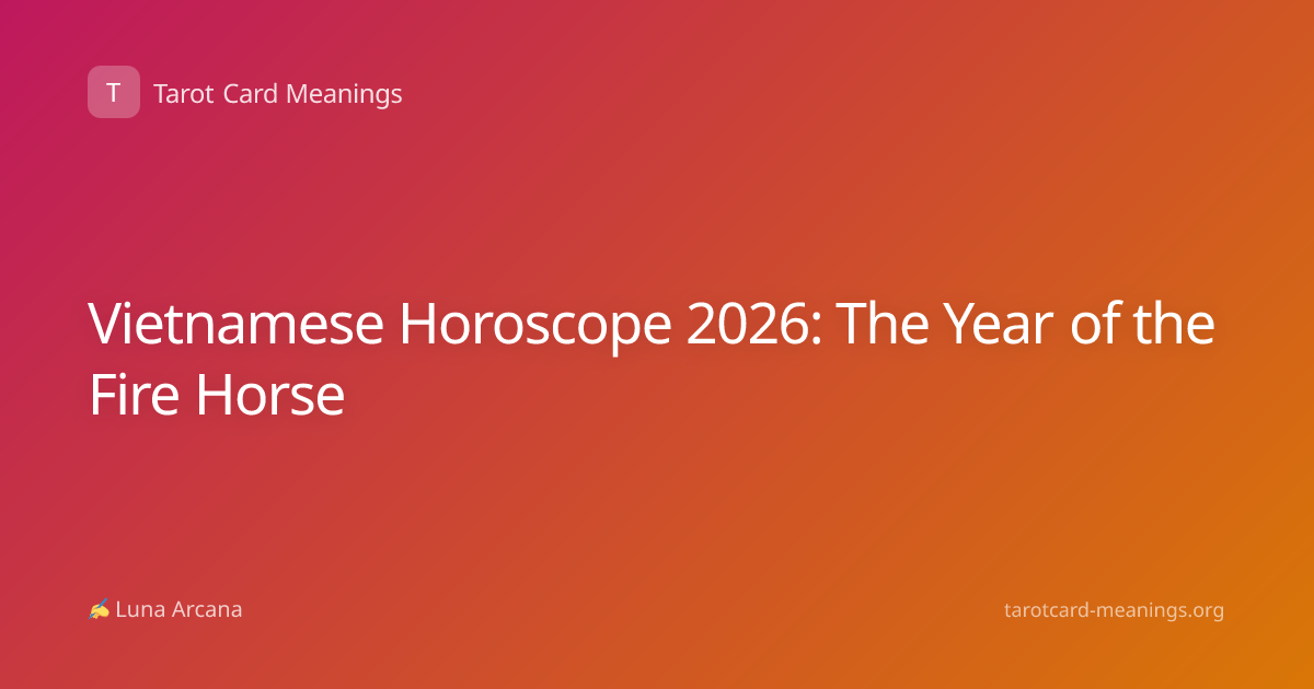 Vietnamese Horoscope 2026: The Year of the Fire Horse